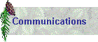 Communications